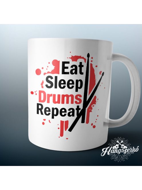 Eat Sleep Drums Repeat bögre