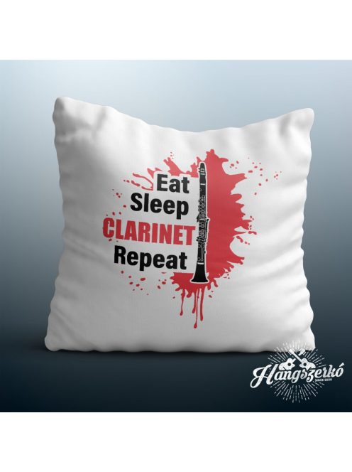 Eat Sleep Clarinet Repeat párna