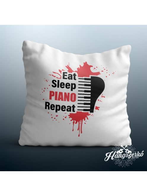 Eat Sleep Piano Repeat párna