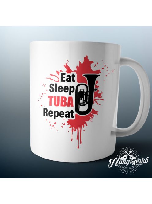 Eat Sleep Tuba Repeat bögre