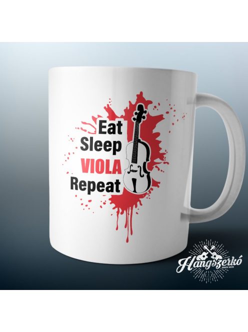 Eat Sleep Viola Repeat bögre