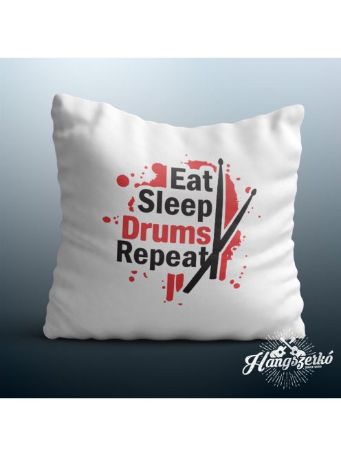 Eat Sleep Drum Repeat párna